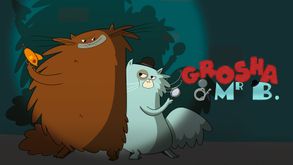 Grosha et Mr B., Série Animation, Sur CANAL+